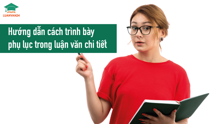 Hinh-anh-cach-trinh-bay-phu-luc-trong-luan-van-1