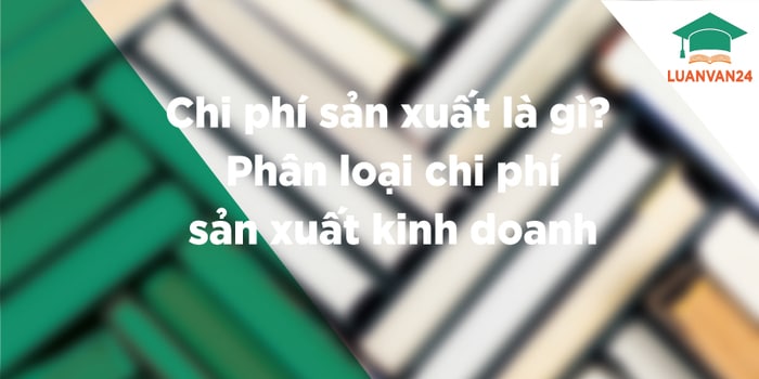 hinh-anh-chi-phi-san-xuat-1