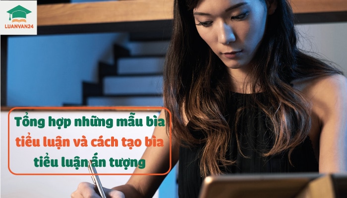 Những mẫu bìa tiểu luận chuẩn đẹp và ấn tượng nhất 2021