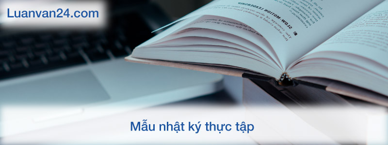 Những mẫu nhận xét thực tập chuẩn nhất 